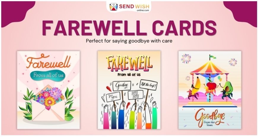 Going Digital: The Emergence of Cyber Farewell Cards