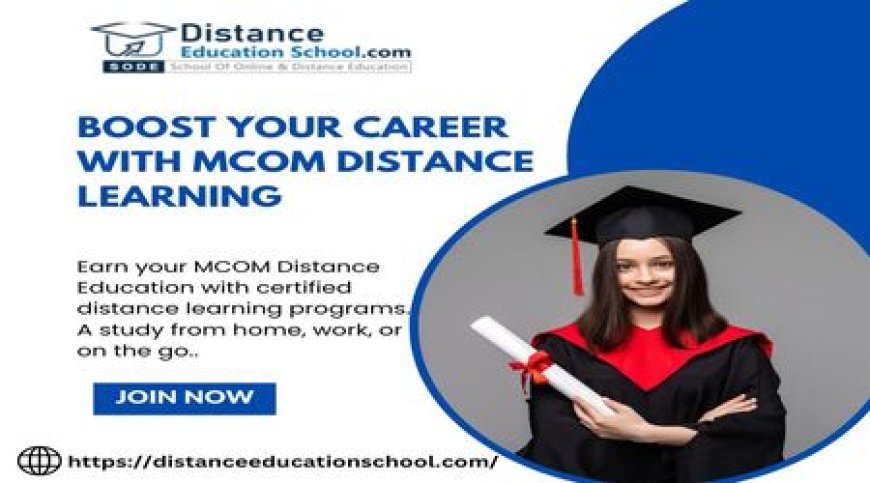 MCom Distance Learning in Chennai: Take Admission in Top Universities