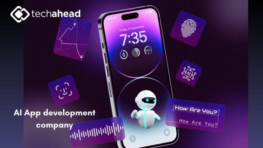 Revolutionizing Mobile Solutions Why You Should Choose an AI App Development Company