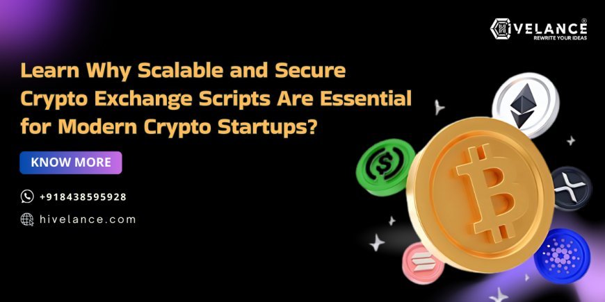 Ready-to-Launch: The Rise of Secure, Scalable Crypto Exchange Scripts for Crypto Entrepreneurs