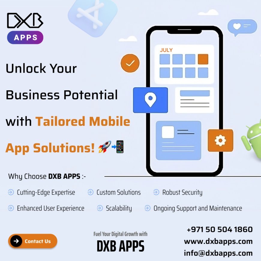 Trust the ultimate Mobile App Development Dubai services by experts at DXB APPS