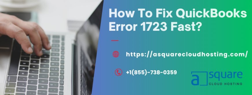 QuickBooks Error 1723: Fix Installation Issues Fast with Expert Help