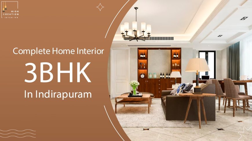 The Best Interior Designers in Noida and Gurgaon