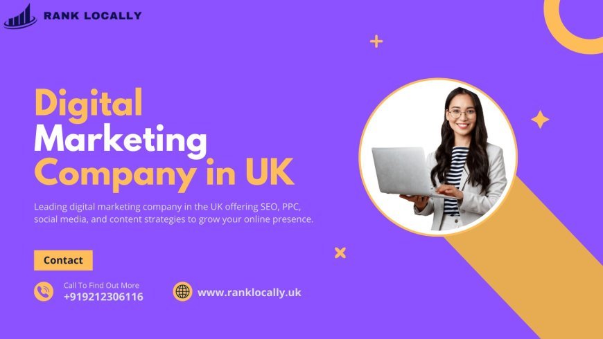 Trusted Digital Marketing Company? Choose Rank Locally