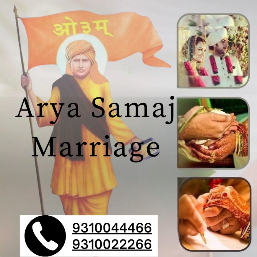 Arya Samaj Mandir - Marriage Procedure - Certificate - Delhi