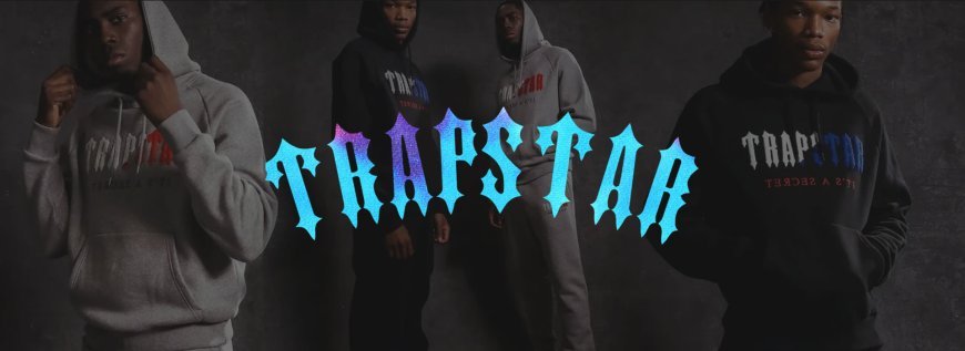 Trapstar London: Streetwear with a Statement