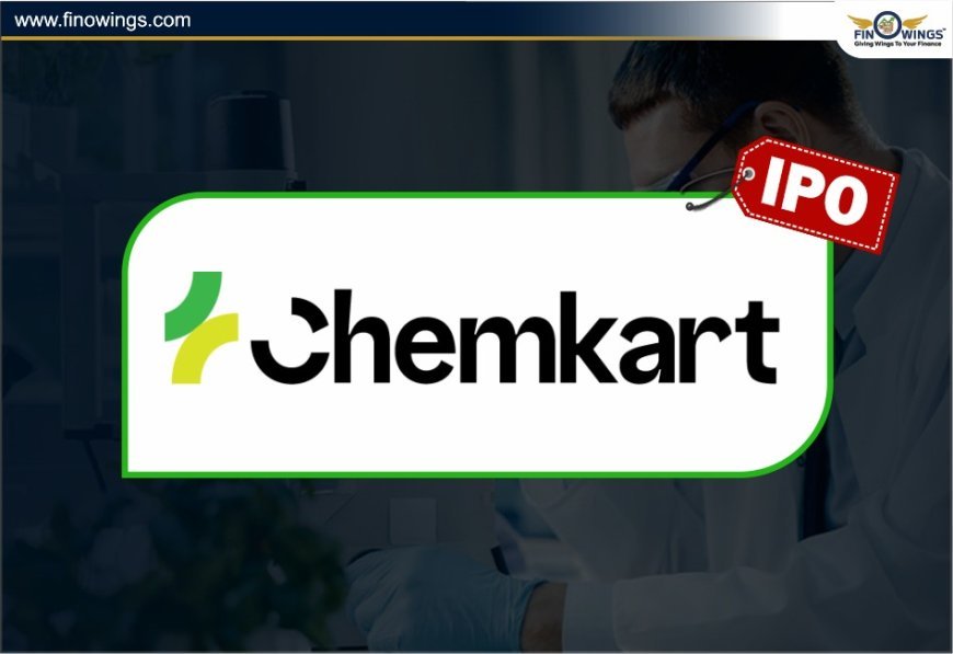 Chemkart India IPO GMP | Price Band, Lot Size, GMP & Listing Updates 2025