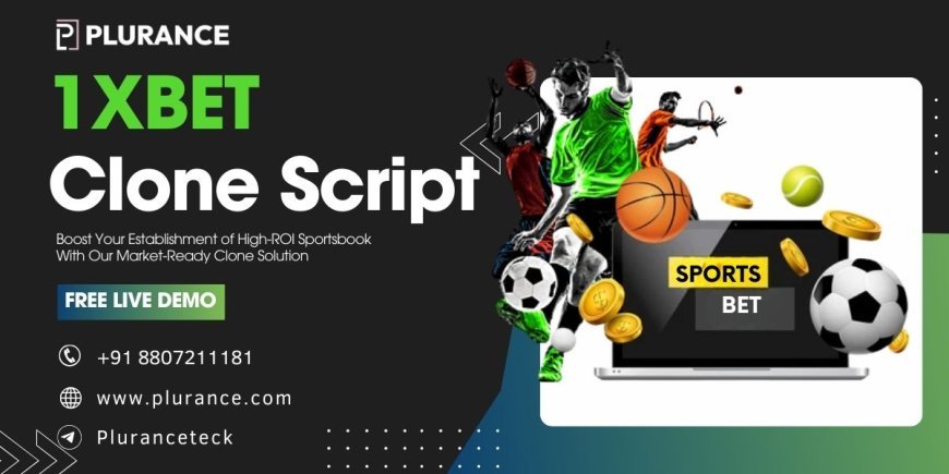 Launch Your High-Performance Sportsbook with 1xBet Clone Script