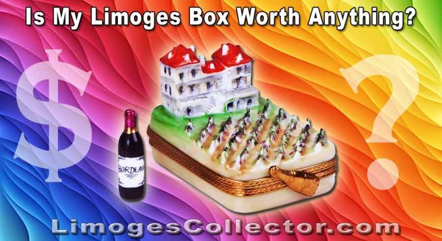 Is My Limoges Box Worth Anything? Here's How to Find Out