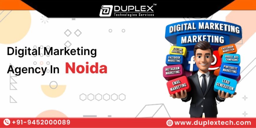 Boost Your Online Sales with the Best Digital Marketing Agency in Noida
