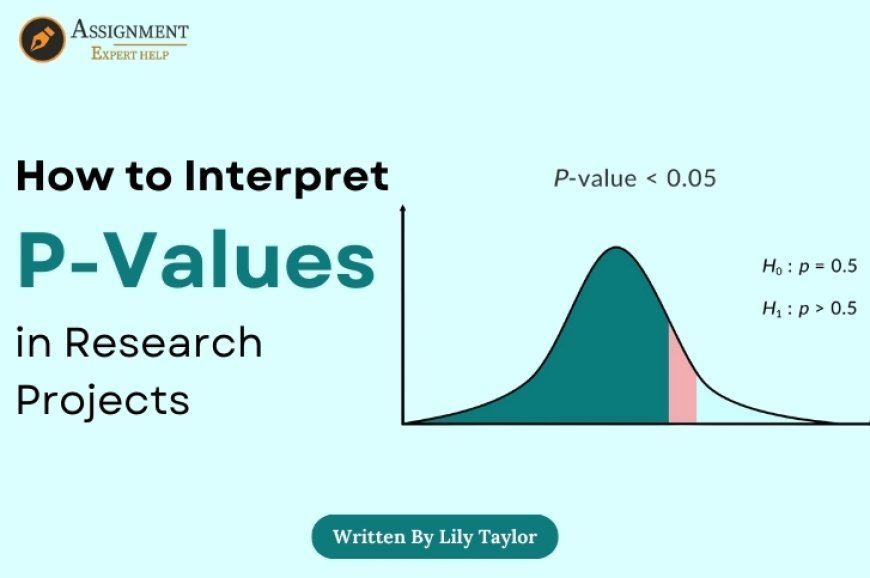 Understanding P-Values: A Guide for UK Students