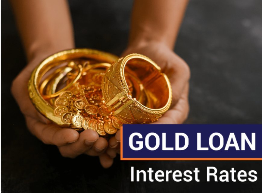 Find the Lowest Gold Loan Interest Rate Options Now