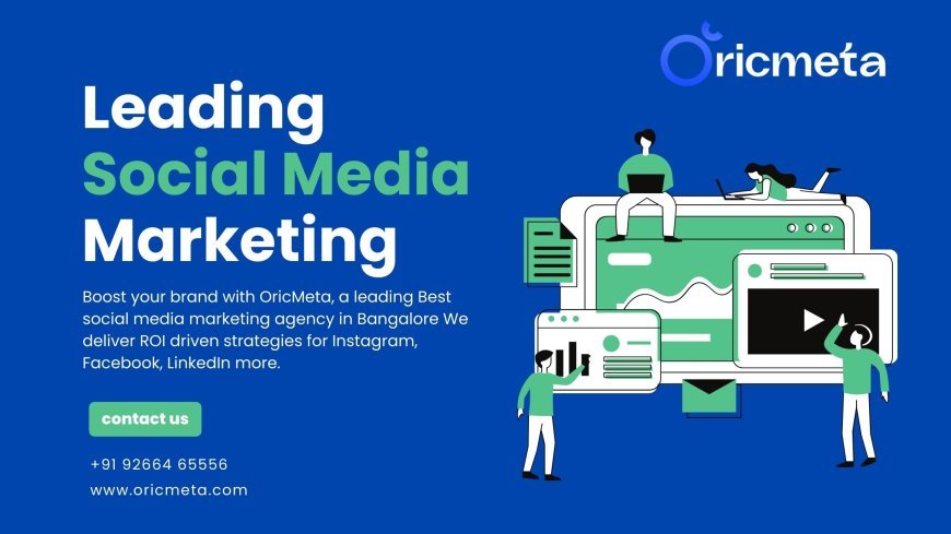 Social Media Marketing Agency in India | Expert Guide
